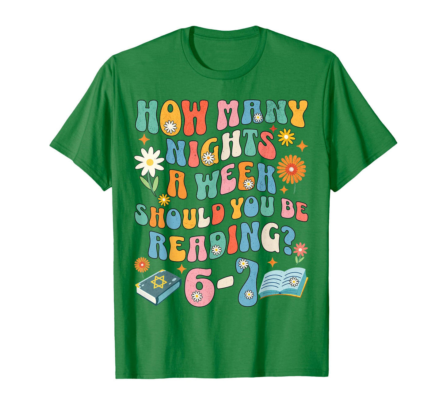 How Many Night a Week Should You be Reading 6 7 Meme Teacher T-Shirt