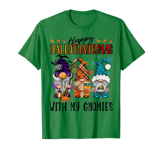 Happy Hallowthanksmas With My Gnomies Funny Cute Gnomes T-Shirt