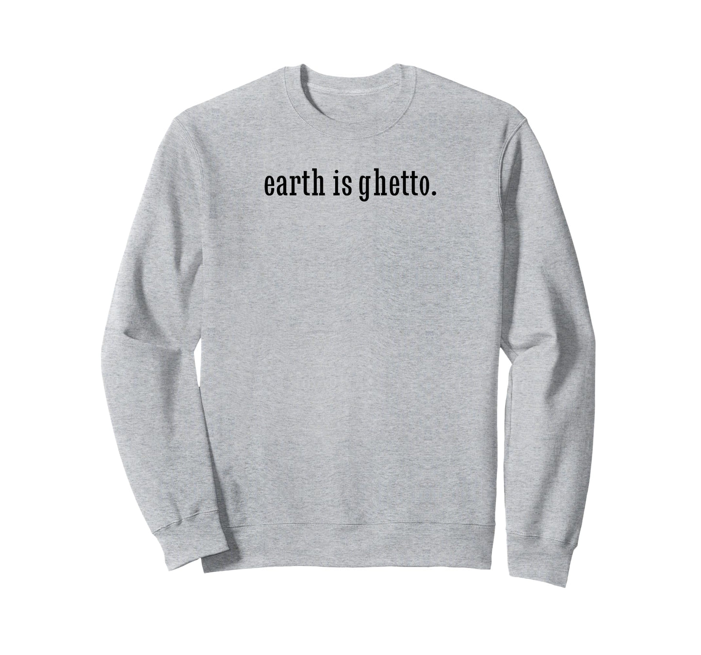 Earth Is Ghetto Invasion Funny Nerdy Space Alien T-Shirt