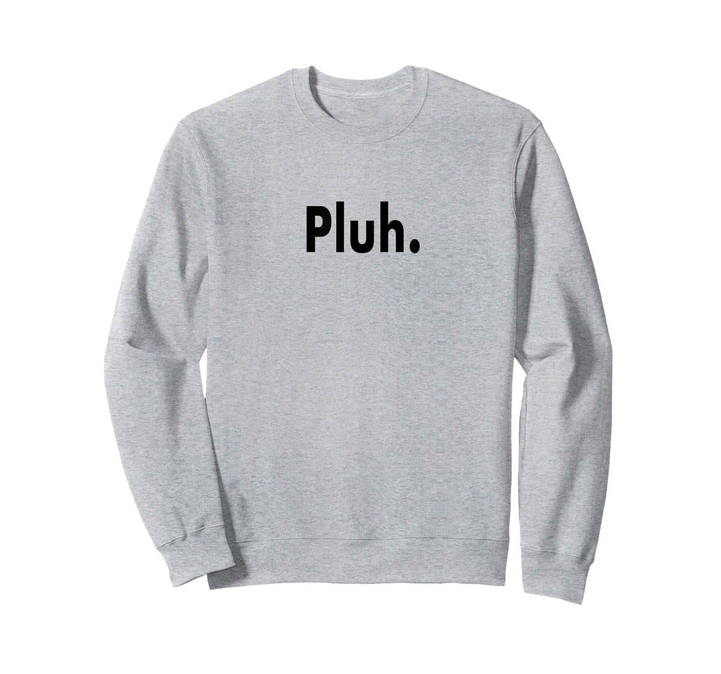 Pluh. Ultimate Gen Z Slang Subject Changer for Moving On Tee T-Shirt