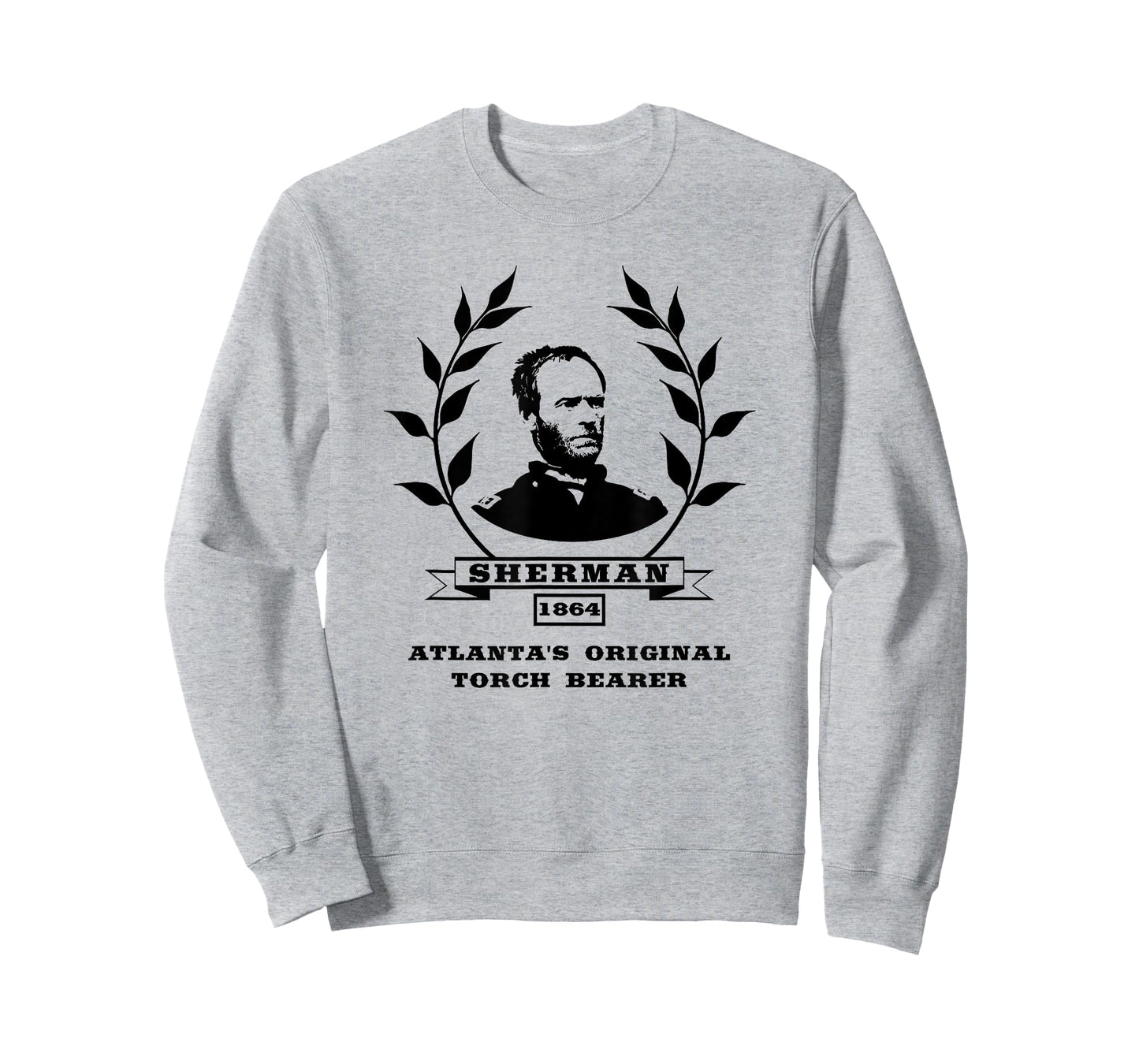 General Sherman - Atlanta's Original Torch Bearer T-Shirt T-Shirt