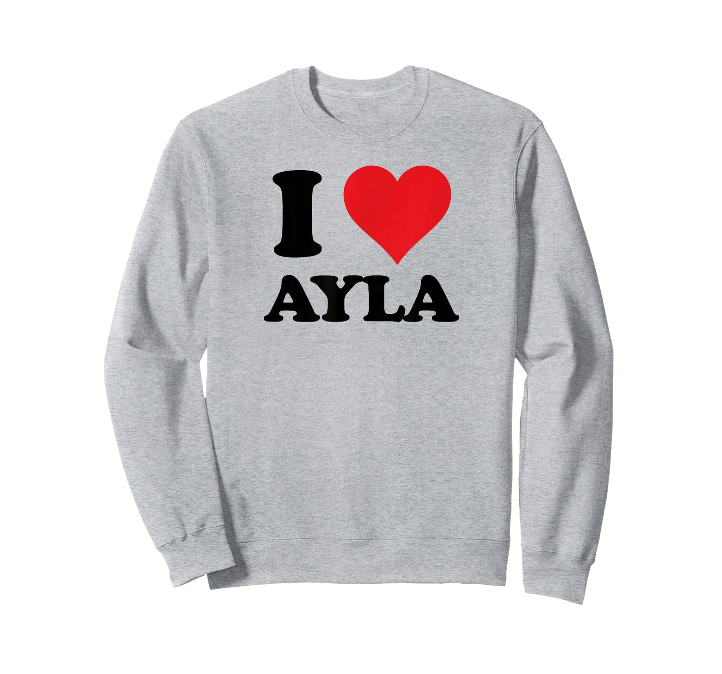 I Heart Ayla First Name I Love Personalized Stuff T-Shirt