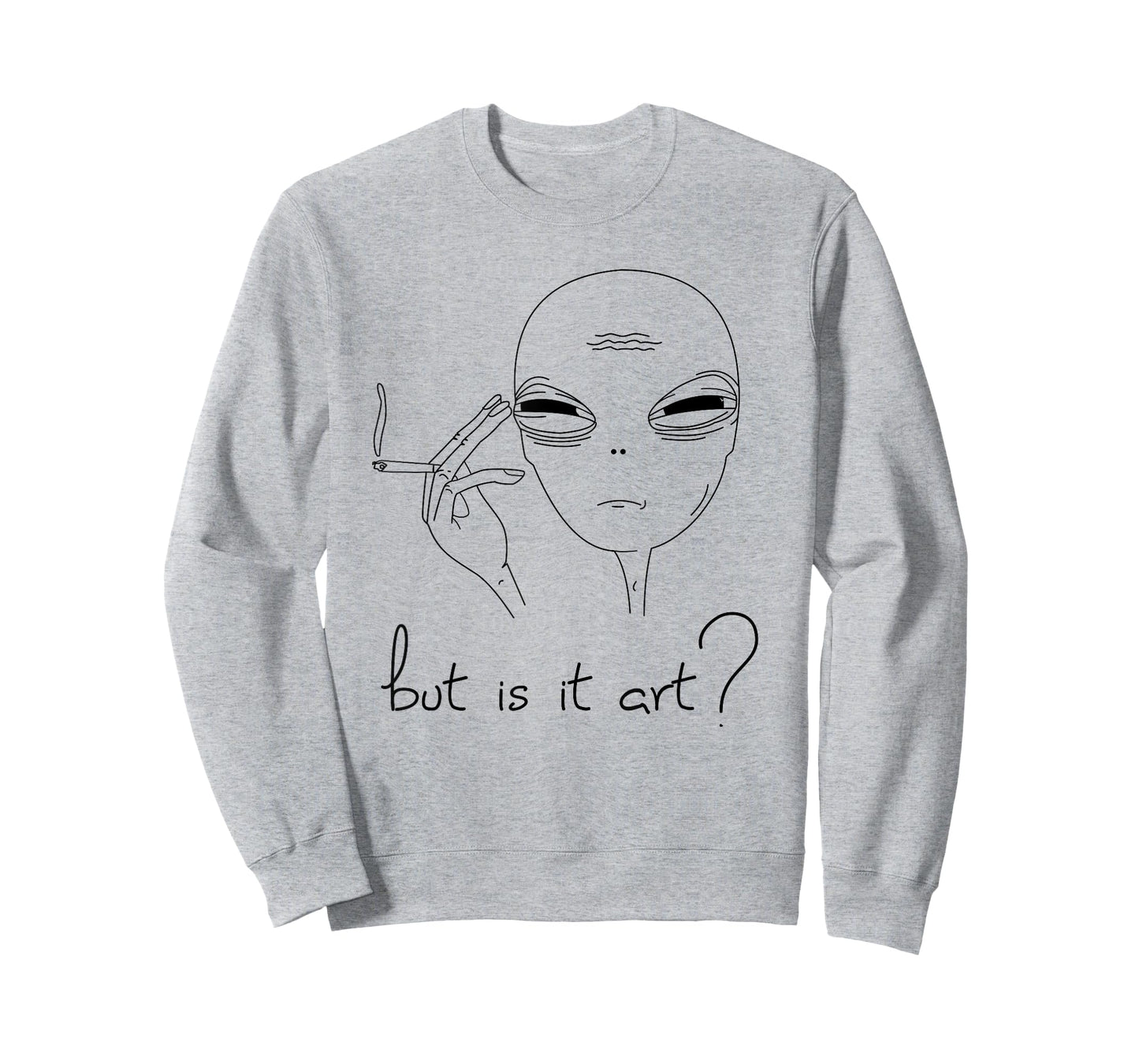 But is it Art - funny Alien T-Shirt