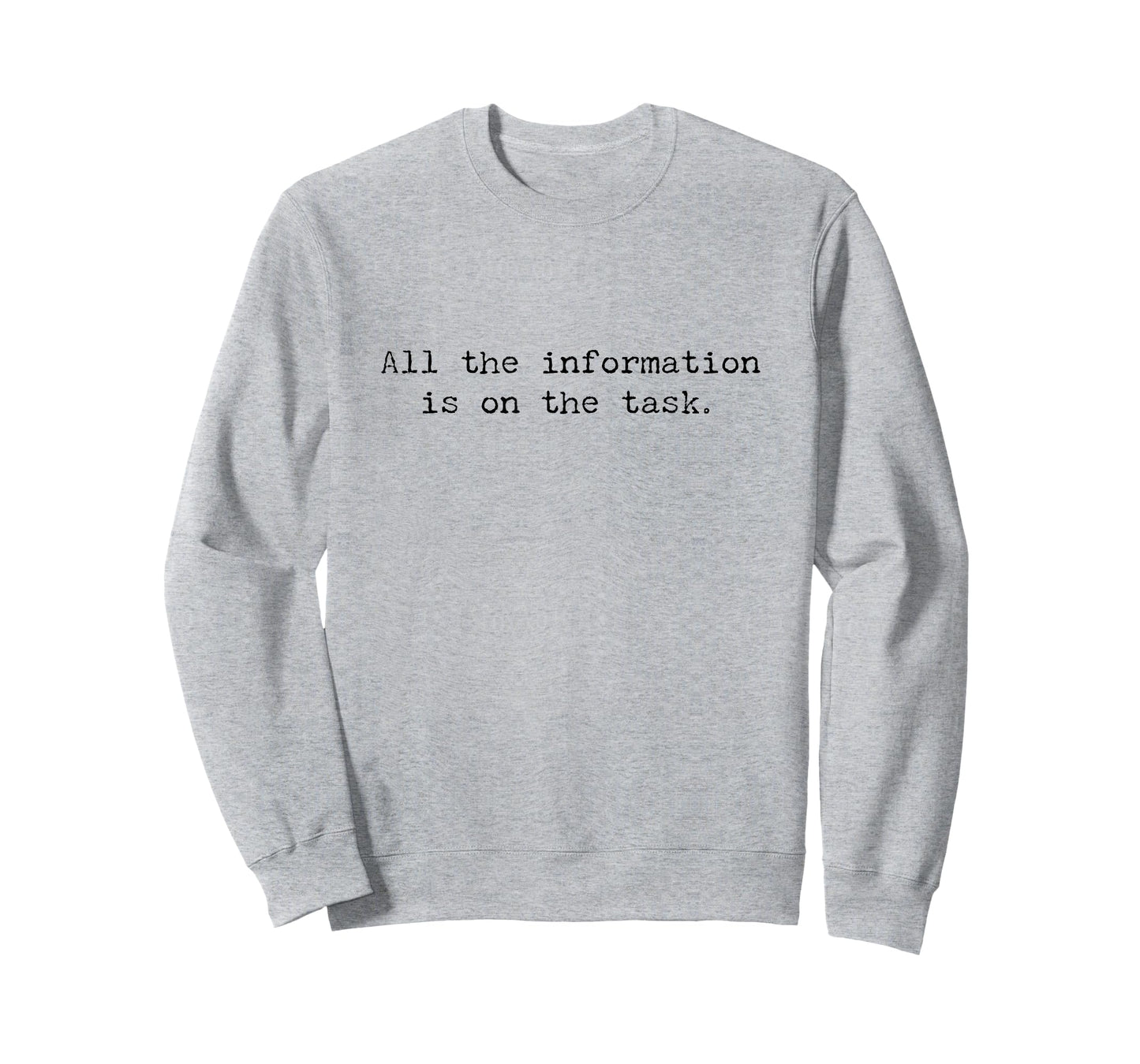 Taskmaster All The Information, Your Time Starts Now T-Shirt