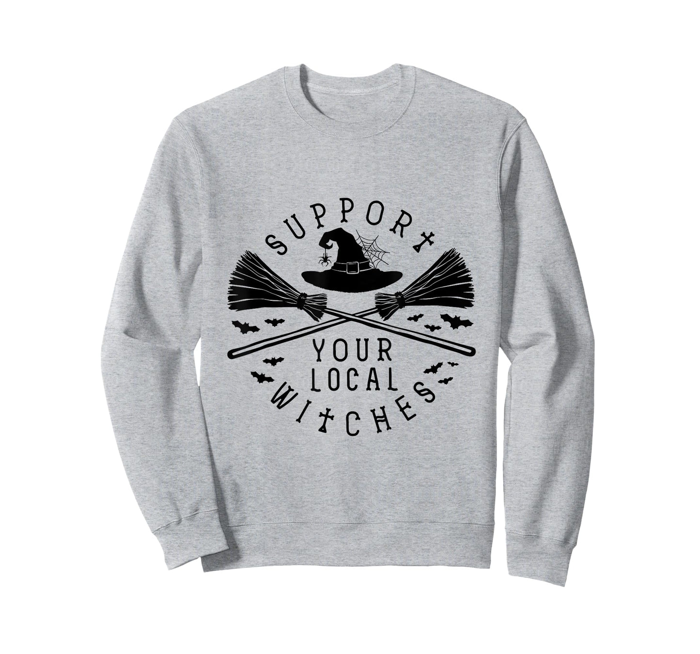 Support Your Local Witches Halloween outfit for Halloween T-Shirt