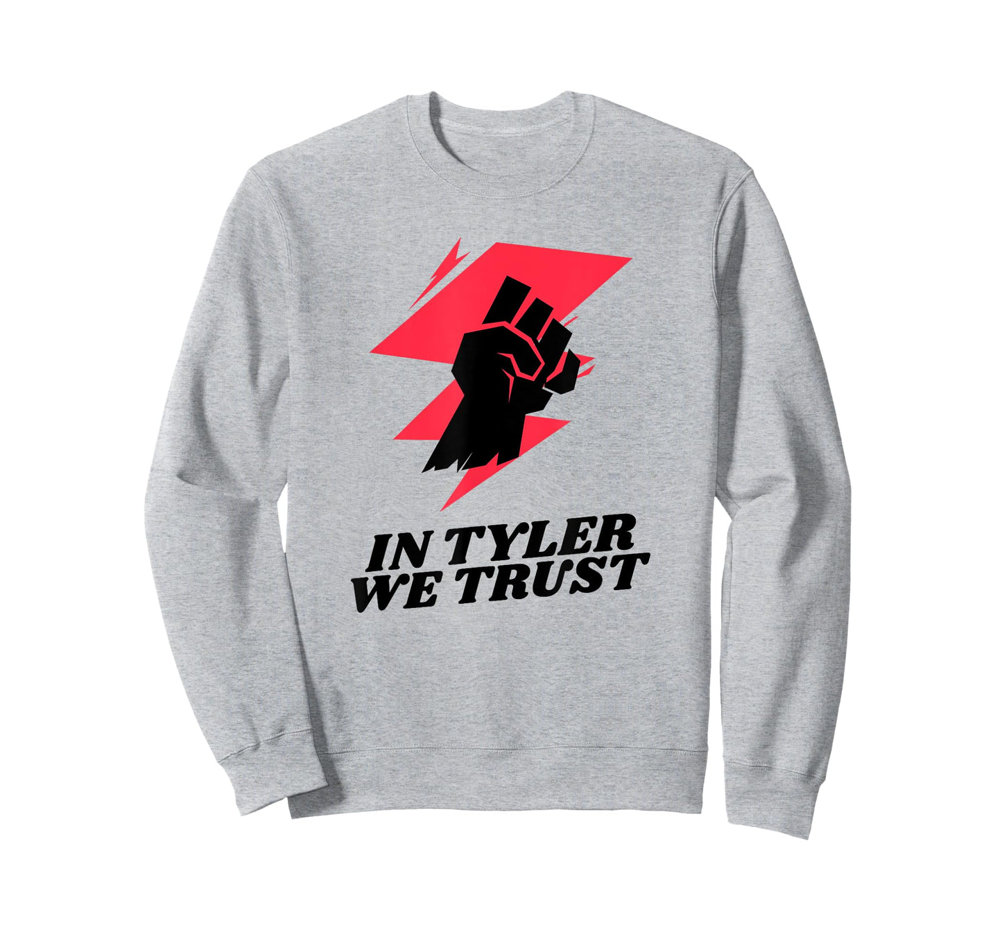 in Tyler We Trust T-Shirt