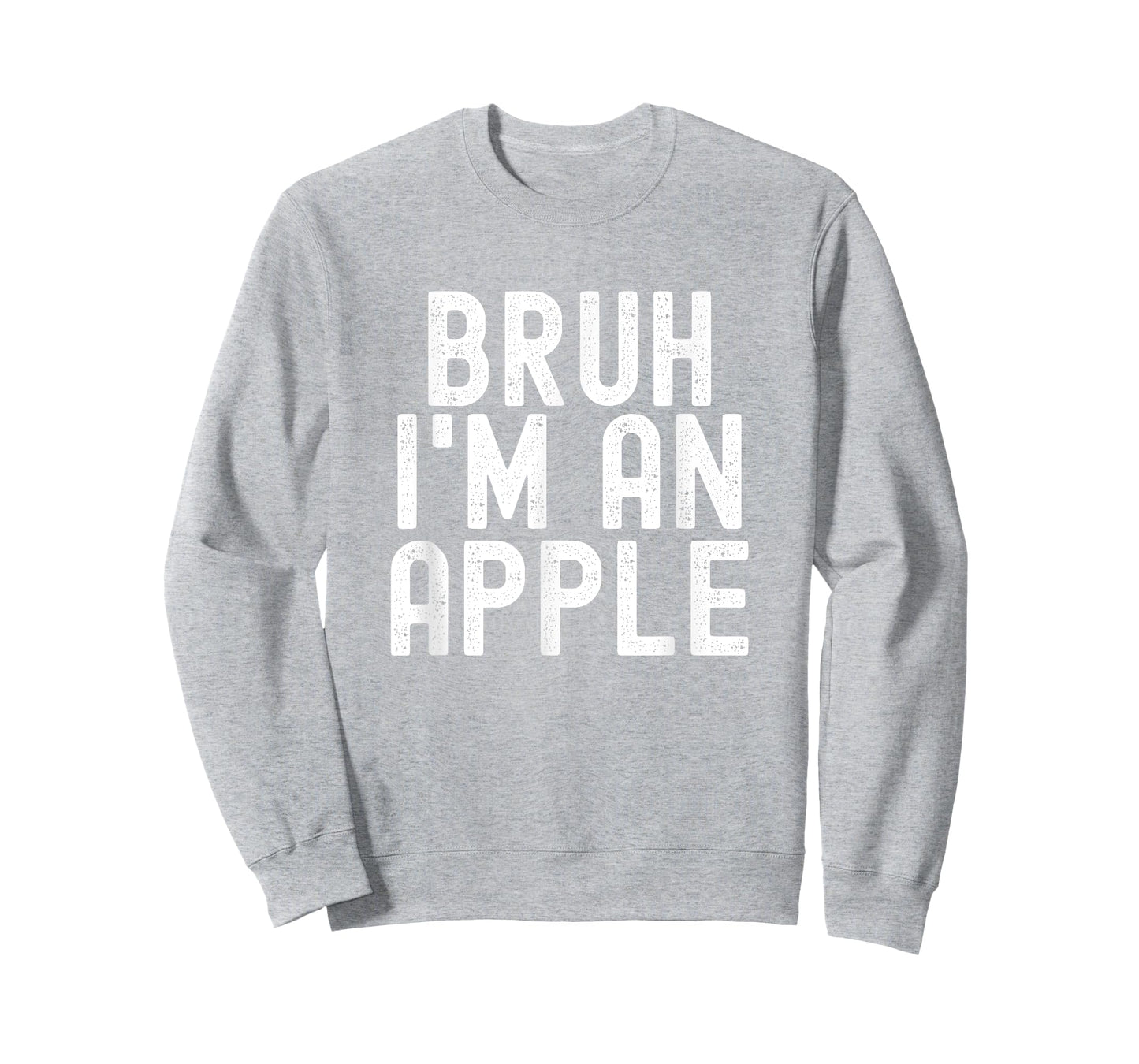Bruh I'm An Apple Funny Halloween Costume Men Women Boy Girl T-Shirt