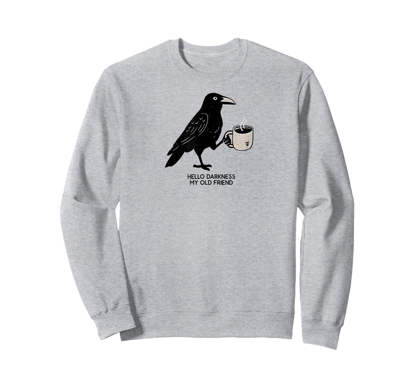 Hello Darkness My Old Friend Crow Coffee Spooky Halloween T-Shirt