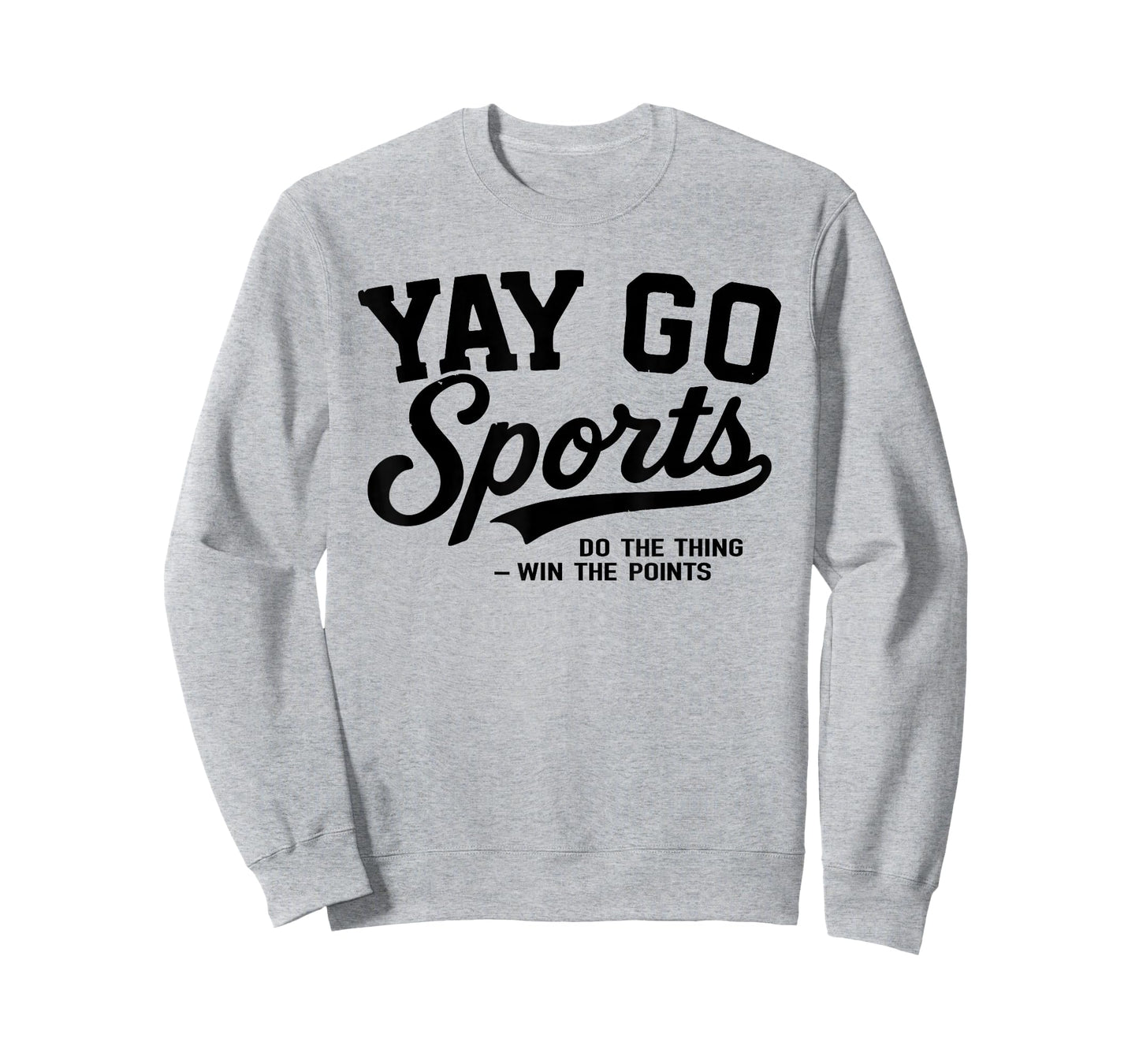 Yay Go Sports Funny Sarcastic Game Sport Team Vintage T-Shirt