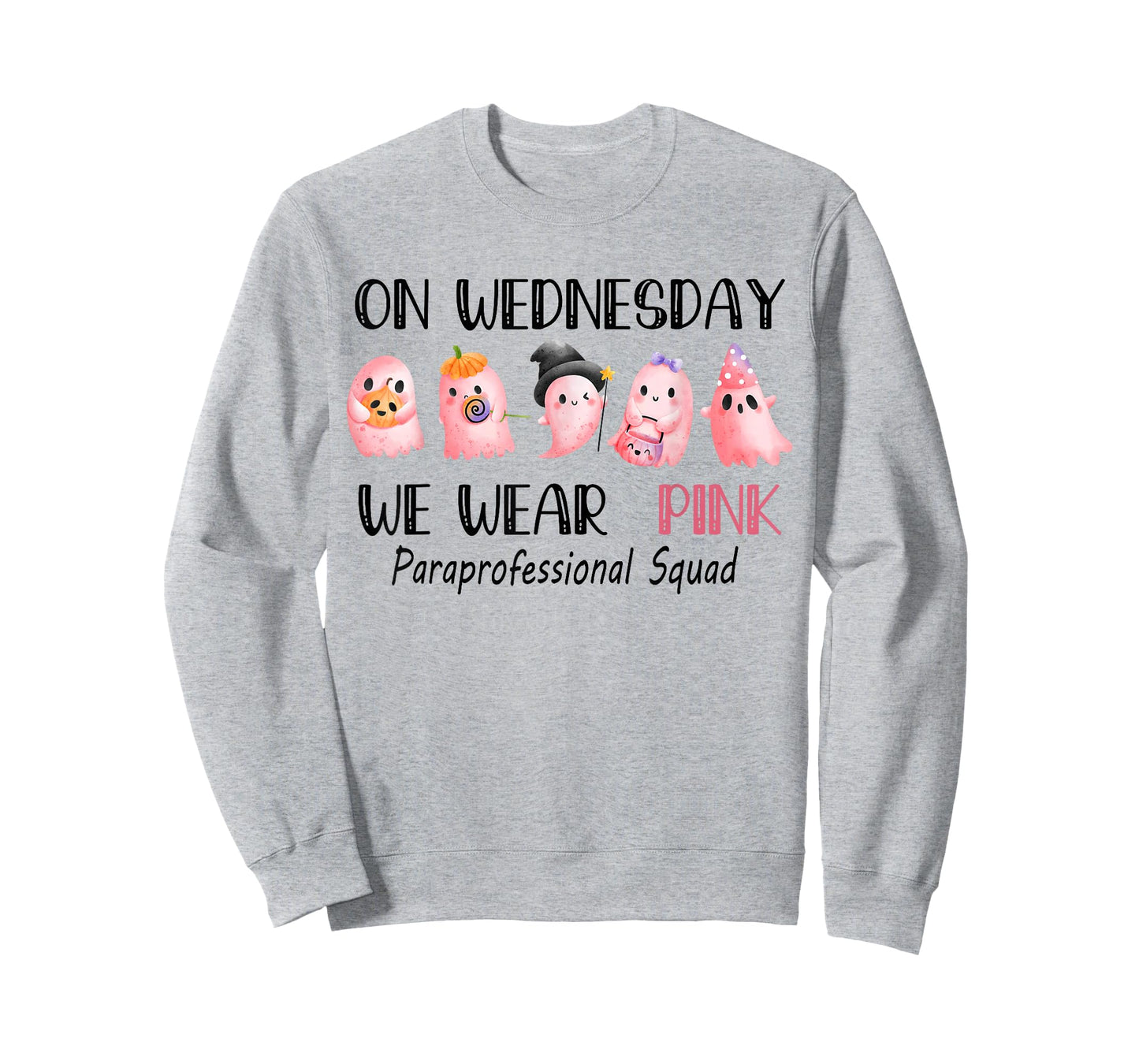 On Wednesday Funny Ghost We Wear Pink Paraprofessional Squad T-Shirt