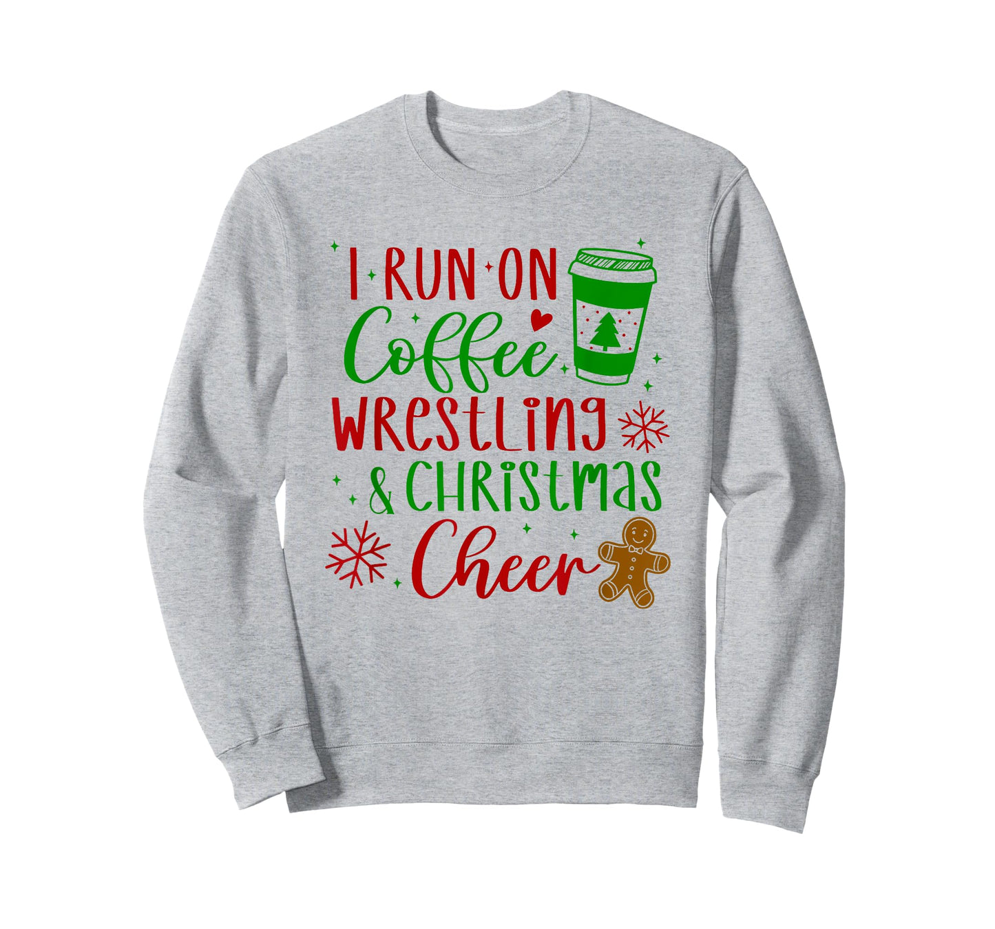 i run on coffee wrestling and christmas cheer T-Shirt
