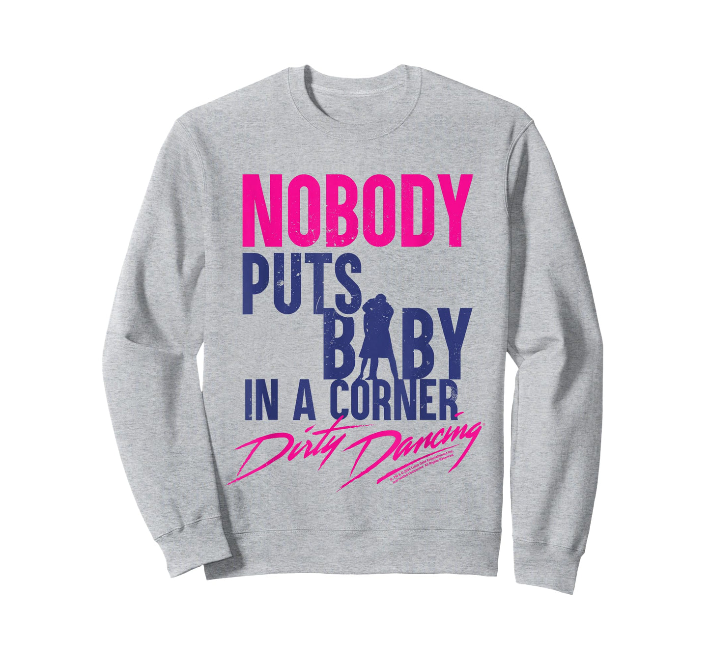 Nobody Puts Baby In A Corner Johnny Castle Quote T-Shirt