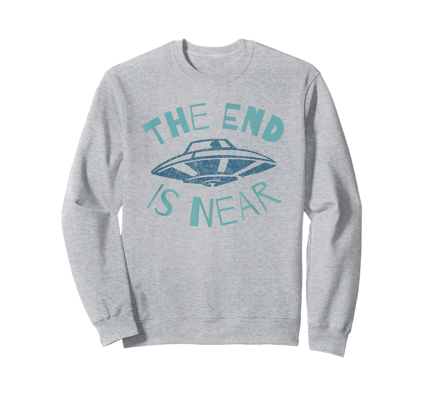 The End Is Near UFO Alien Invasion Funny Sci-Fi T-Shirt