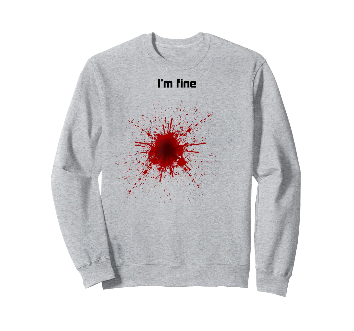 Bullet Hole T-shirt, I'm Fine, Blood Splatter, Zany Brainy T-Shirt