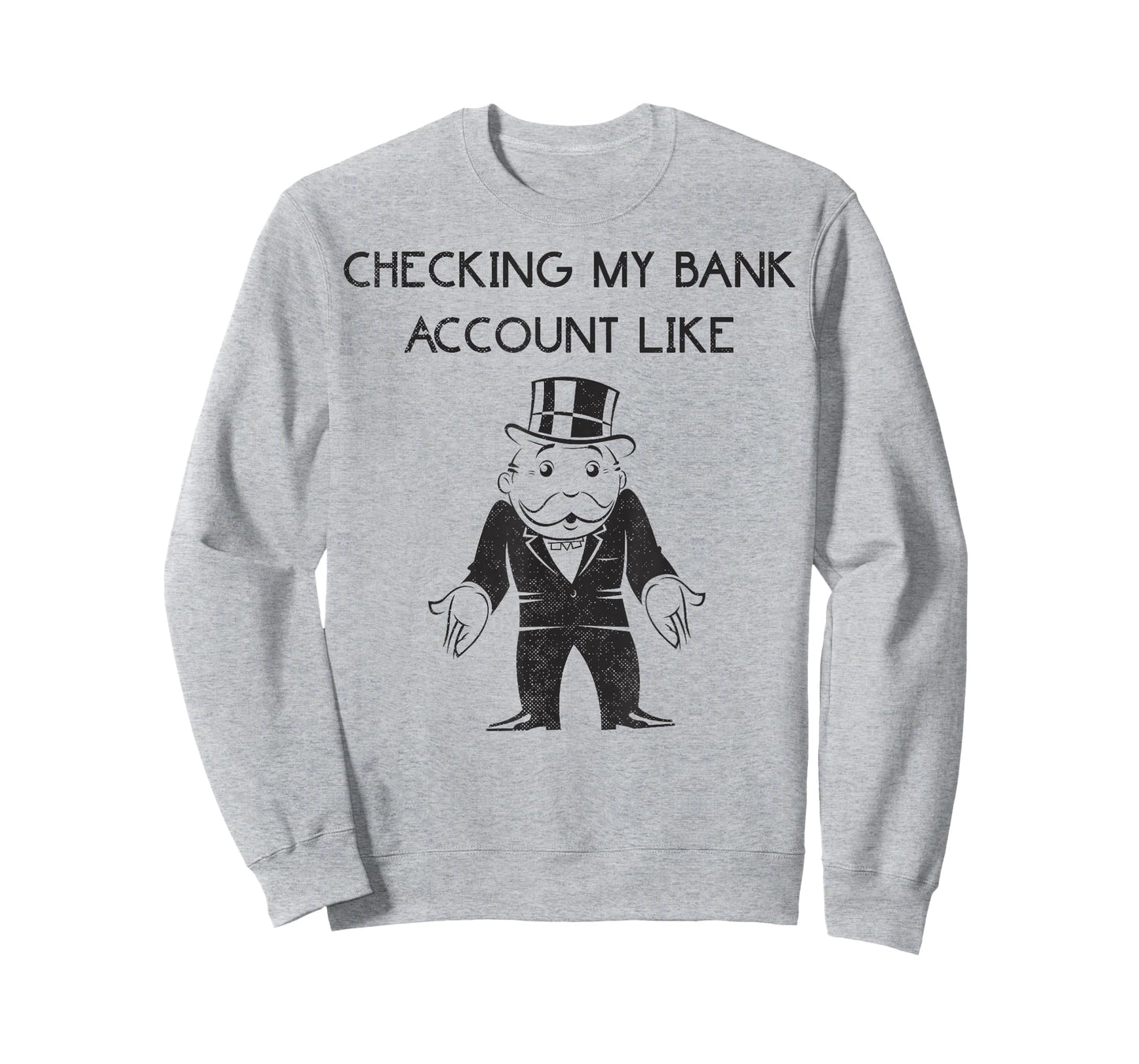 Monopoly Man Checking My Bank Account Like Logo T-Shirt