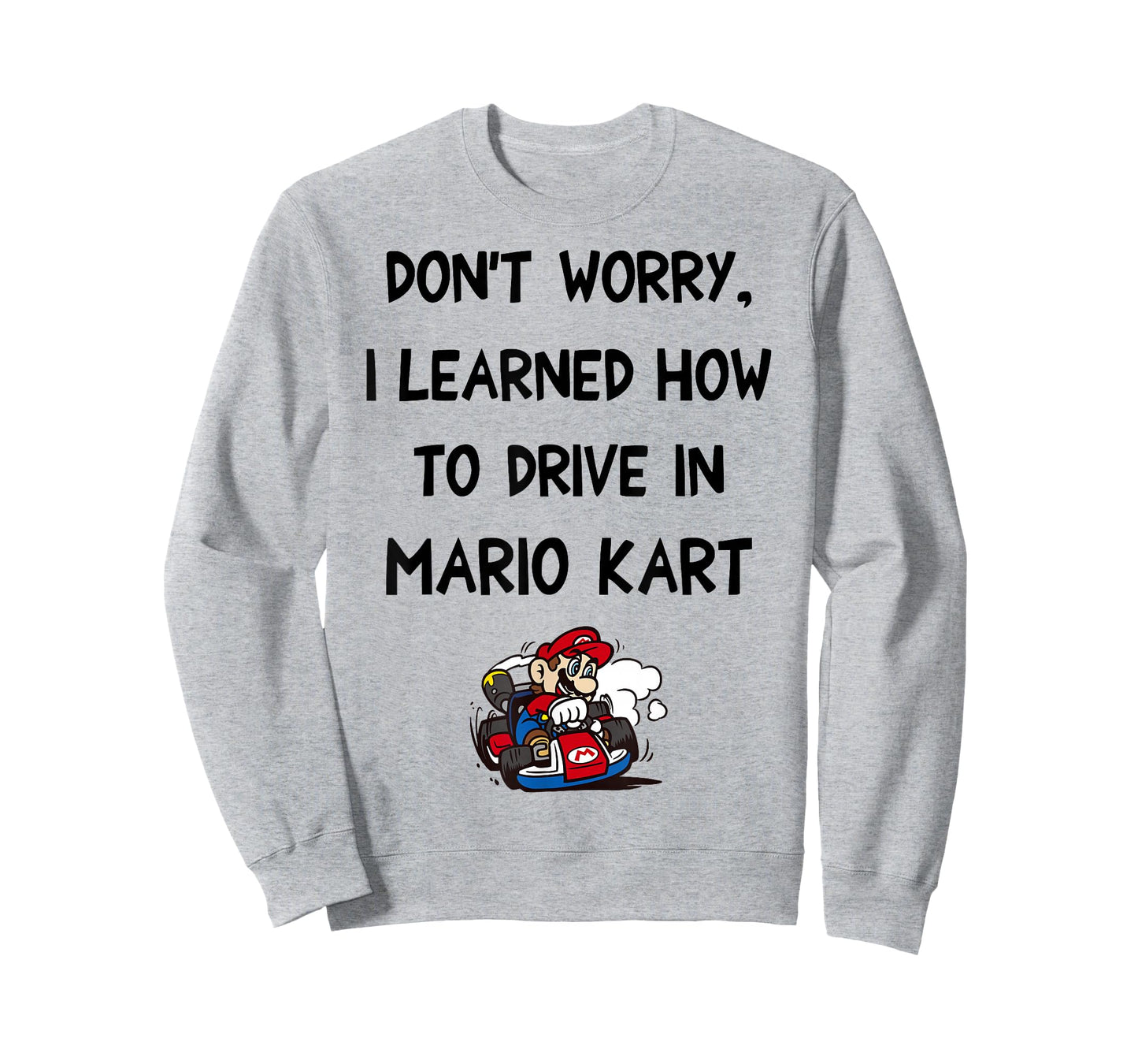 Nintendo Mario Kart Taught Me To Drive Graphic T-Shirt T-Shirt