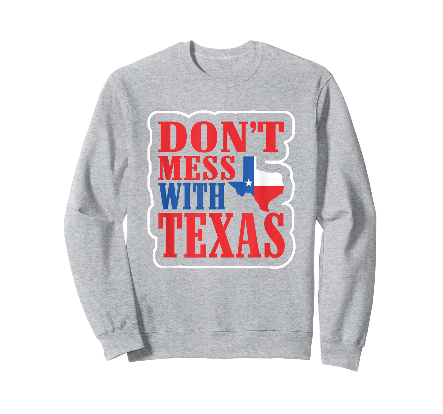 Freedom Shirt Don't Mess with The Texas T-Shirt Gift T-Shirt