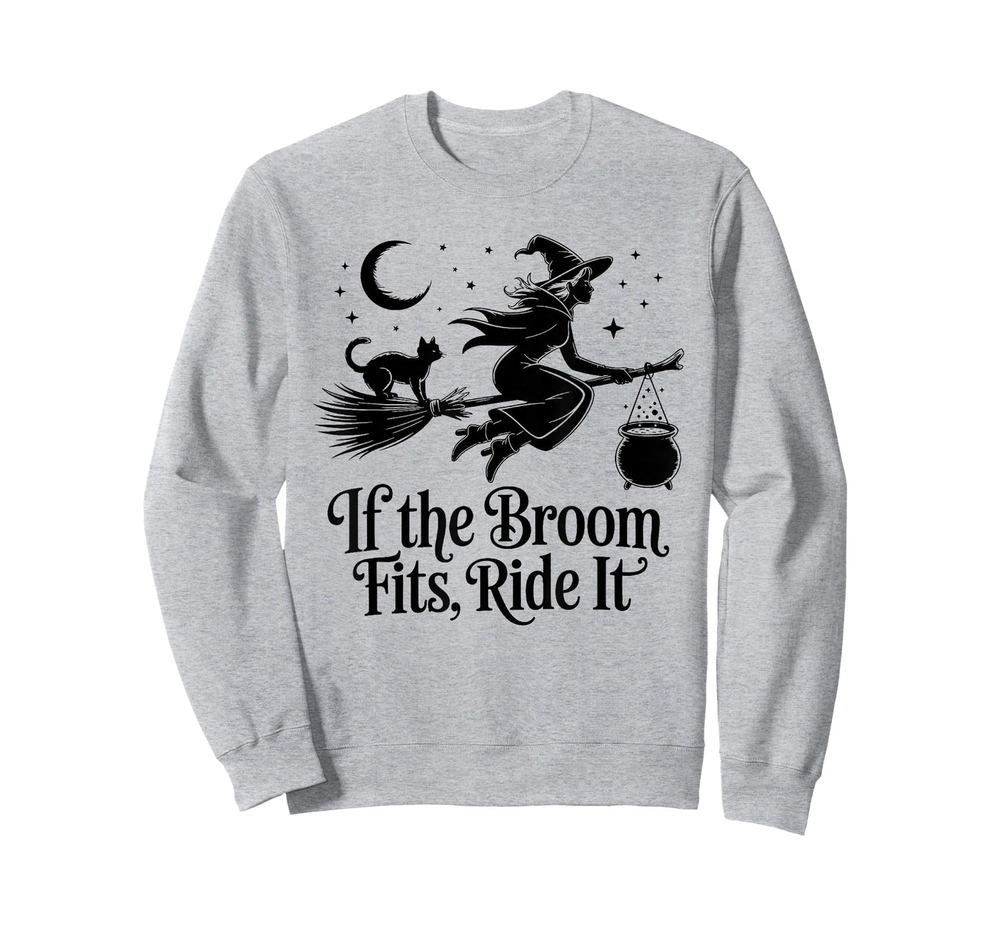 If The Broom Fits Ride It Funny Witches Halloween Saying T-Shirt