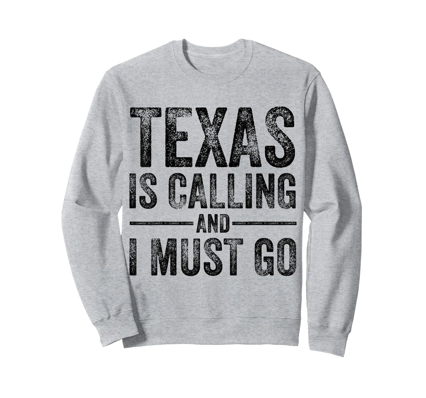 Texas is Calling And I Must Go Funny TX Home State Vintage T-Shirt