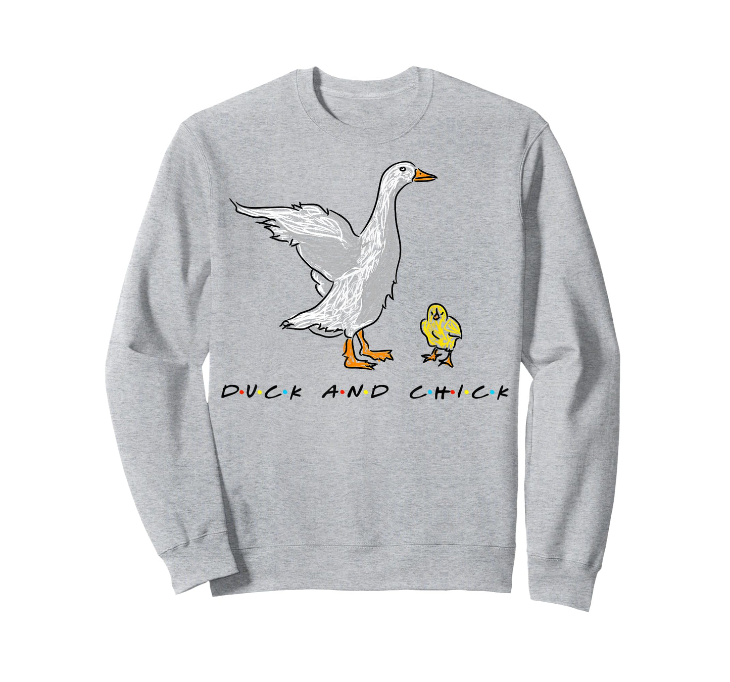 Duck And Chick Funny Quote T-Shirt