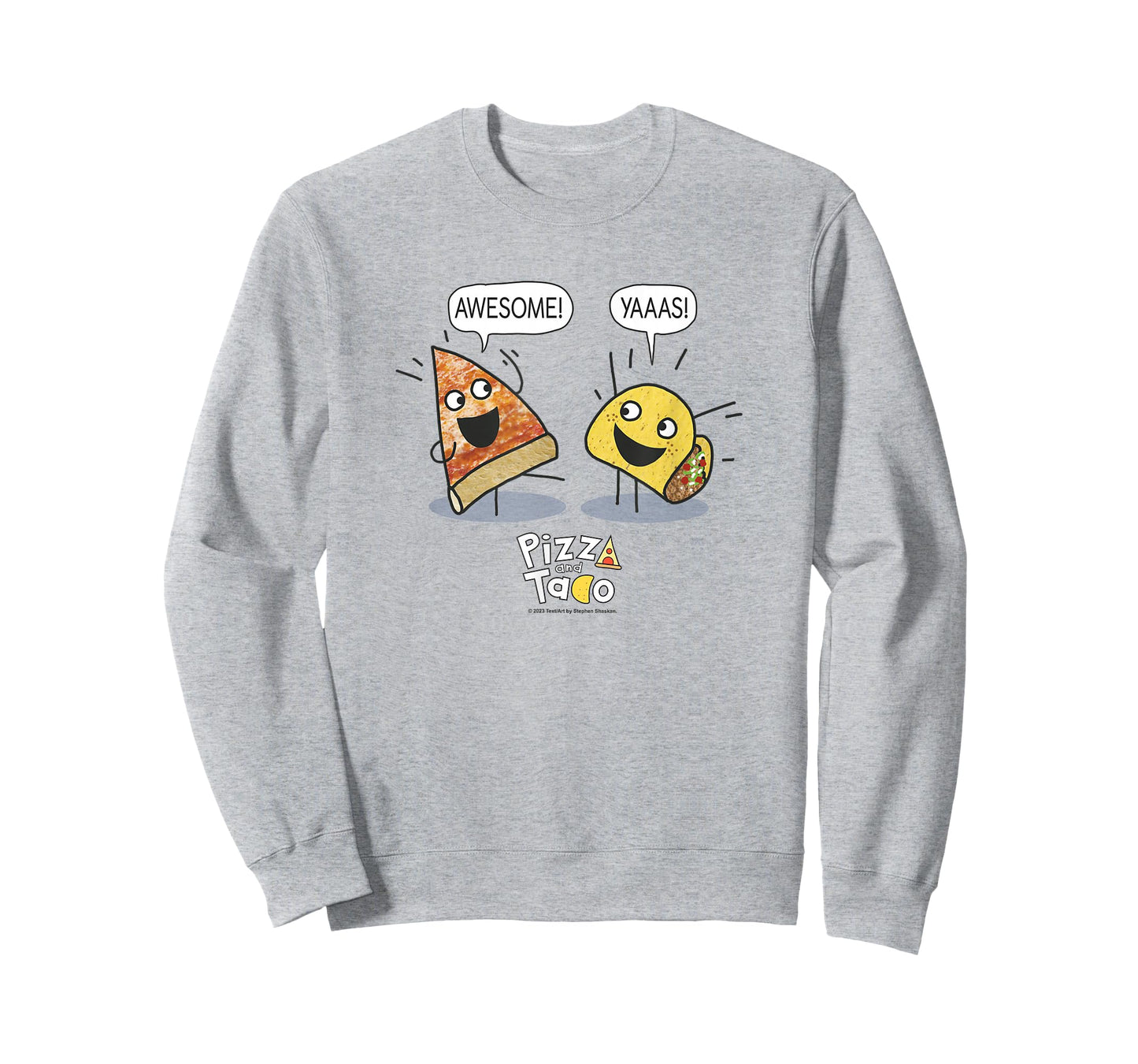 Pizza and Taco Pizza and Taco Awesome Yaas T-Shirt