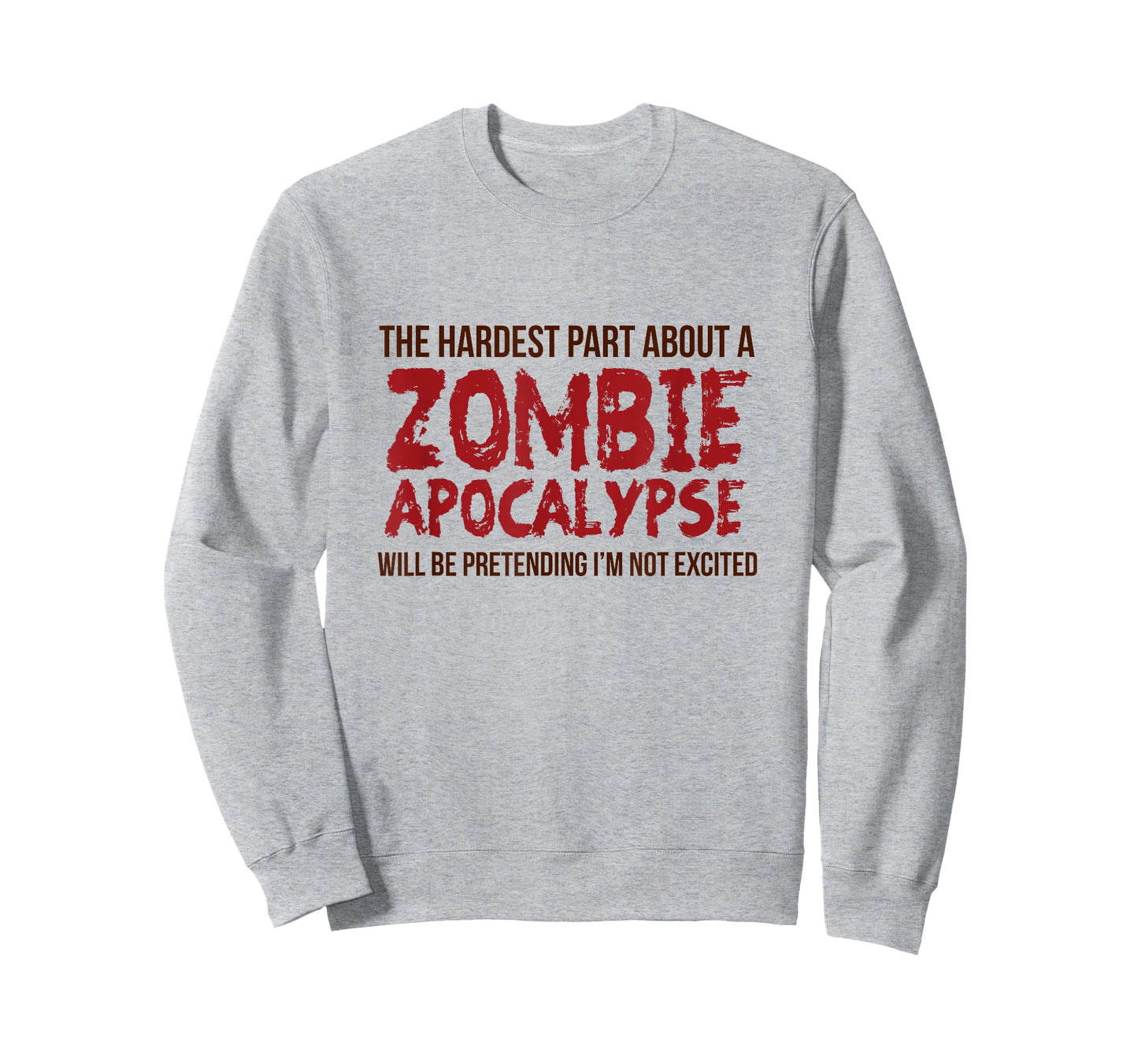 Funny Zombie Gift Shirt Apocalypse Tshirt Mens Women Adult T-Shirt