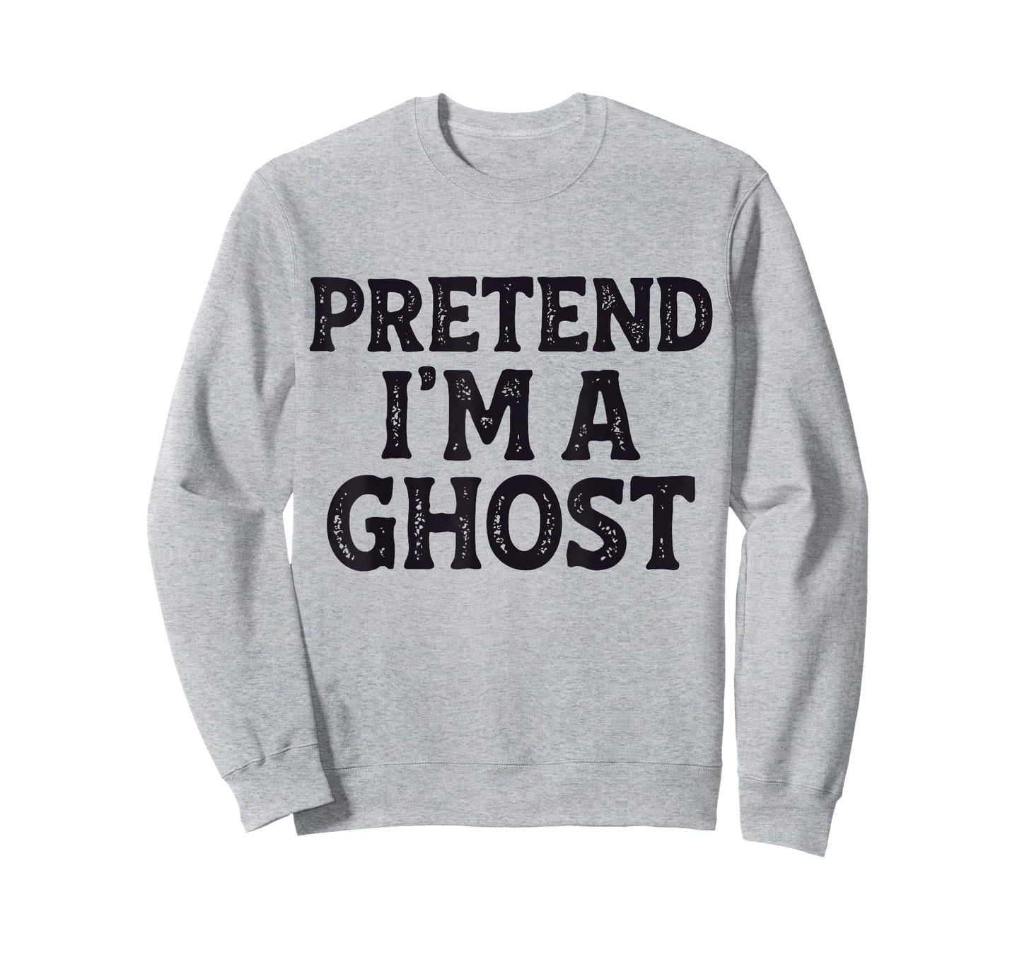 Pretend I'm A Ghost Easy Lazy Funny Halloween Mom Dad T-Shirt