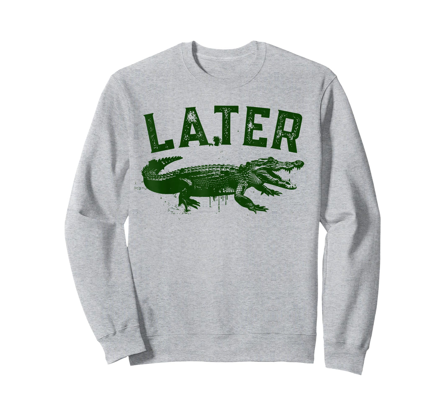 Later Gator Shirt | Funny Alligator T-Shirts for Men & Women T-Shirt