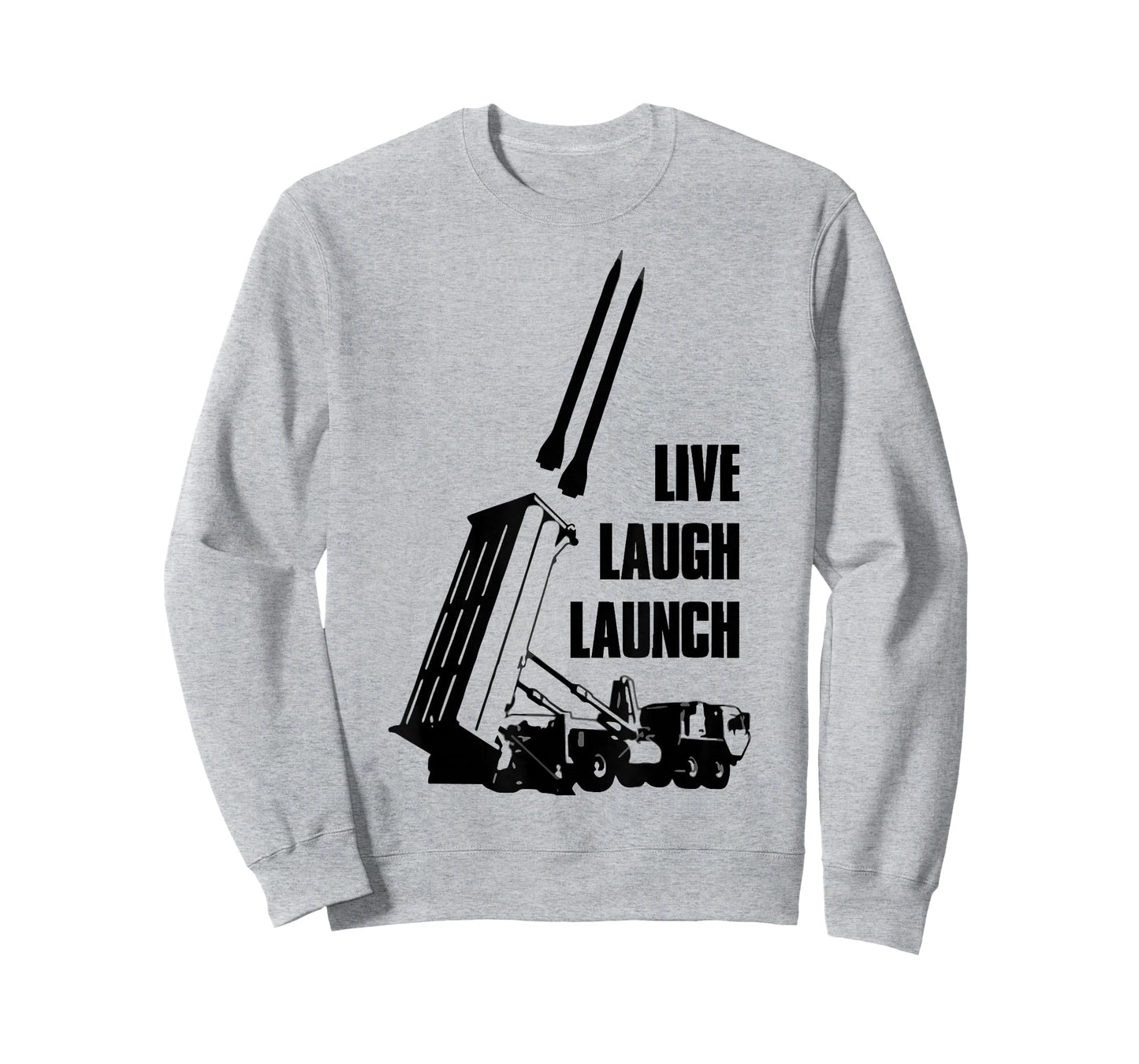 Live Laugh Launch Missile Air Defense Military Patriot T-Shirt