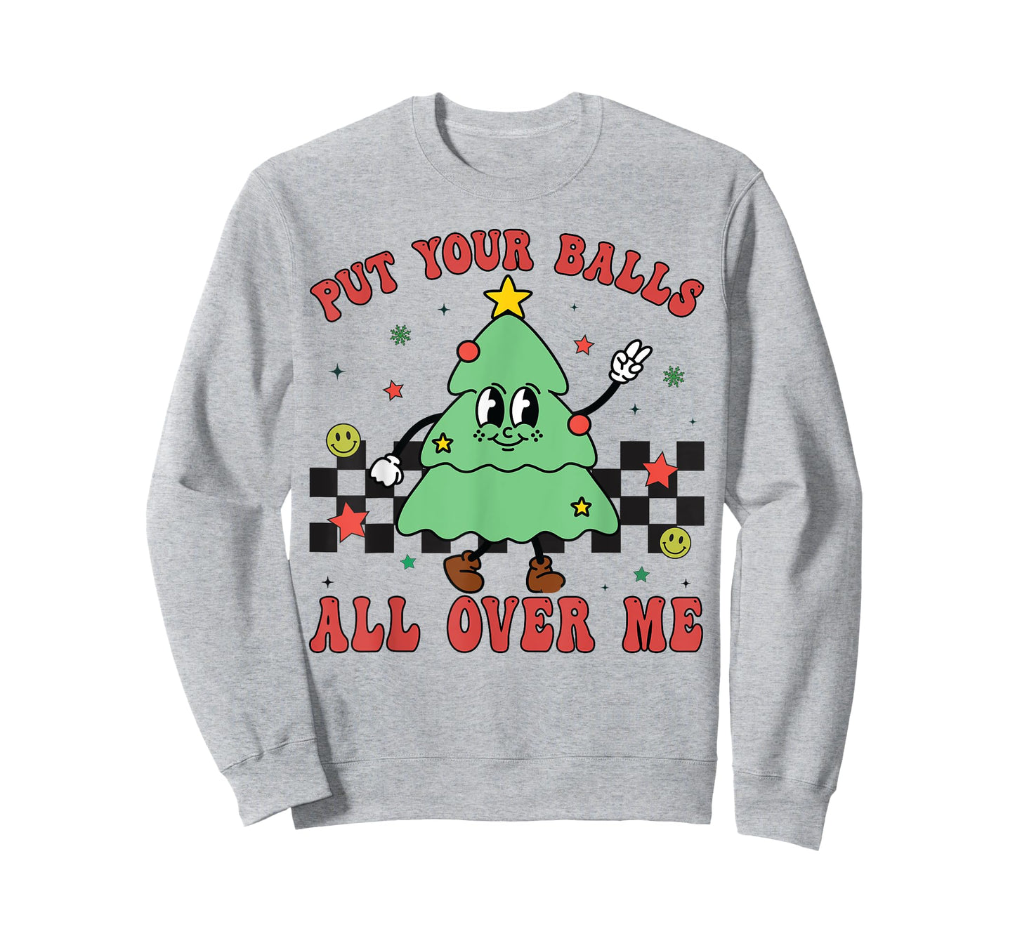 Put Your Balls All Over Me Funny Christmas Tree Xmas Lights T-Shirt