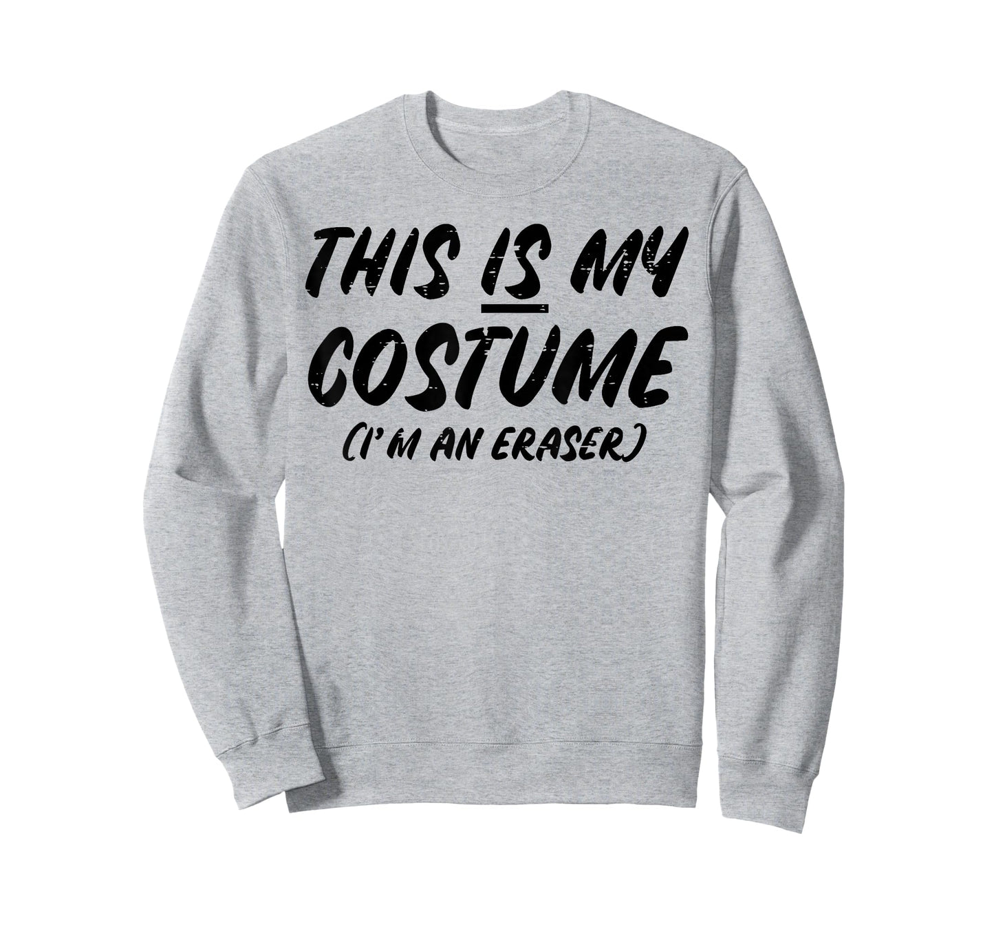 Halloween This Is My Costume Im An Eraser Boys Girls Kids T-Shirt