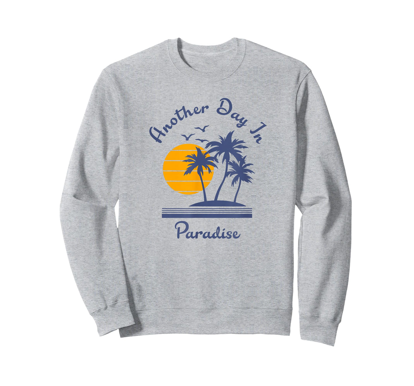 Another Day in Paradise T-Shirt