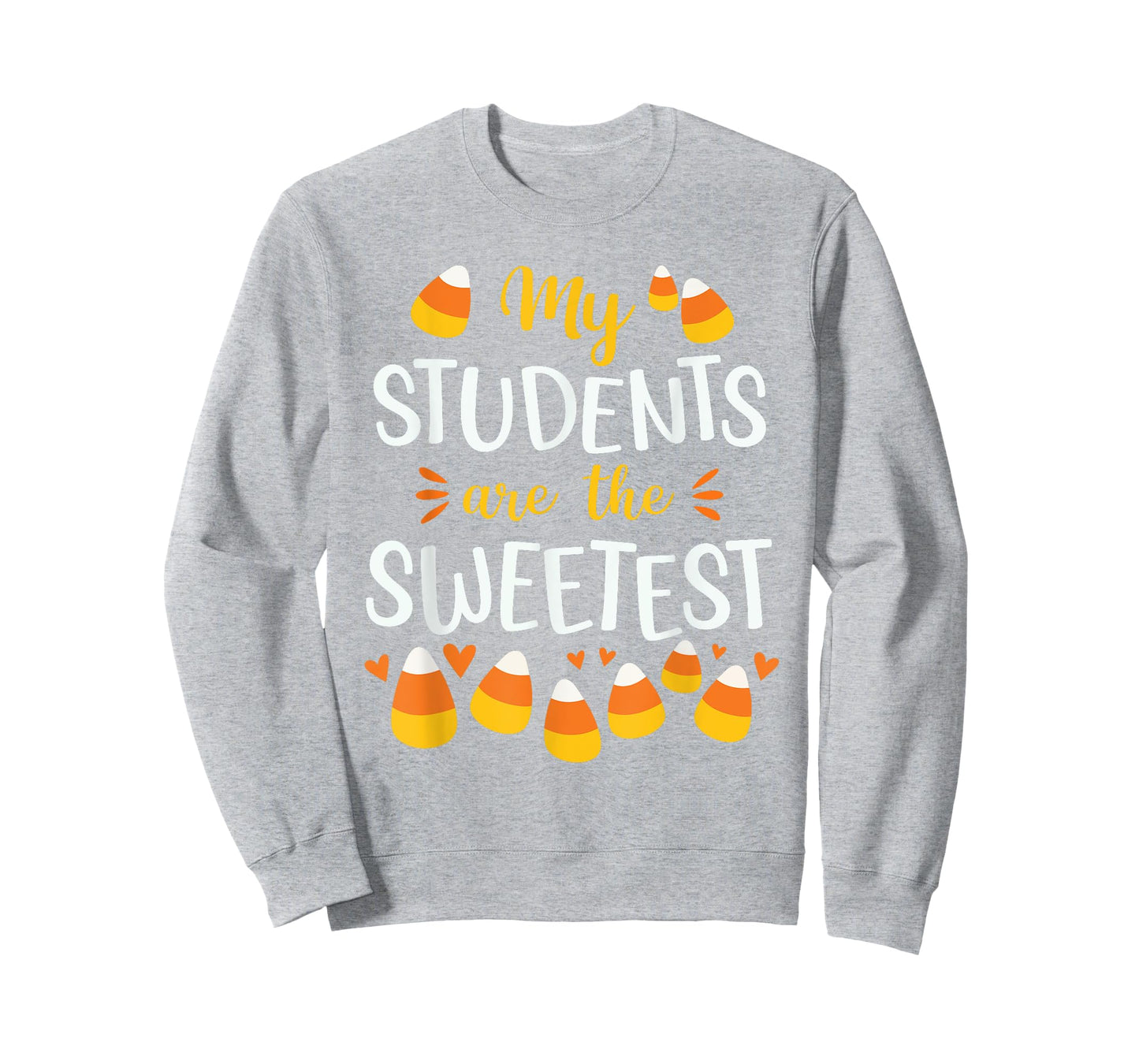 Cute Candy Corn Quote For Teacher Halloween Funny T-Shirt