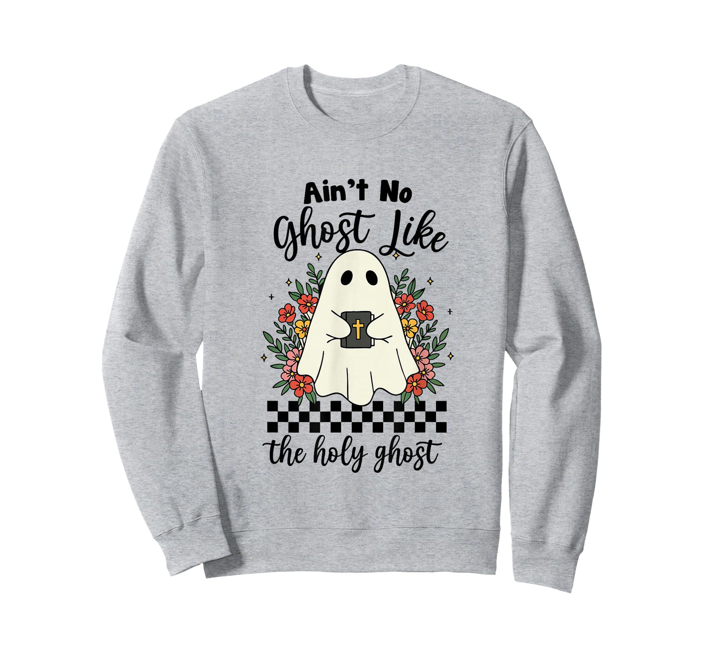 Ain't No Ghost Like The Holy Ghost Jesus Christian Halloween T-Shirt