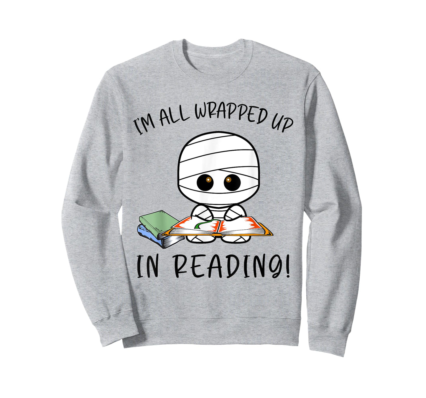 I'M ALL WRAPPED UP IN READING FUNNY MUMMY T-Shirt