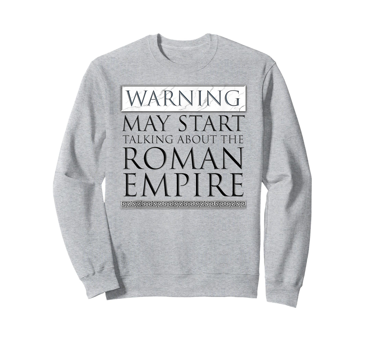 Warning May Start Talking About The Roman Empire T-Shirt