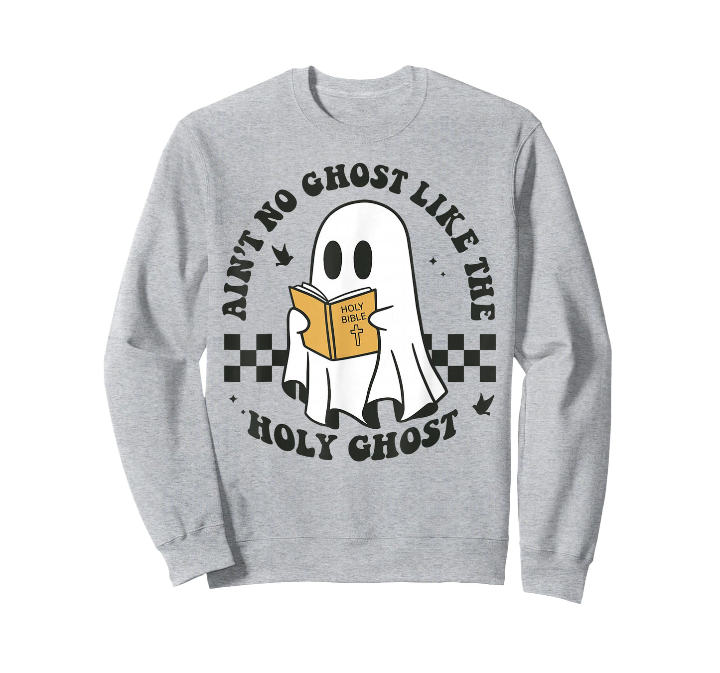 Ain't No Ghost Like The Holy Ghost Funny Christian Halloween T-Shirt