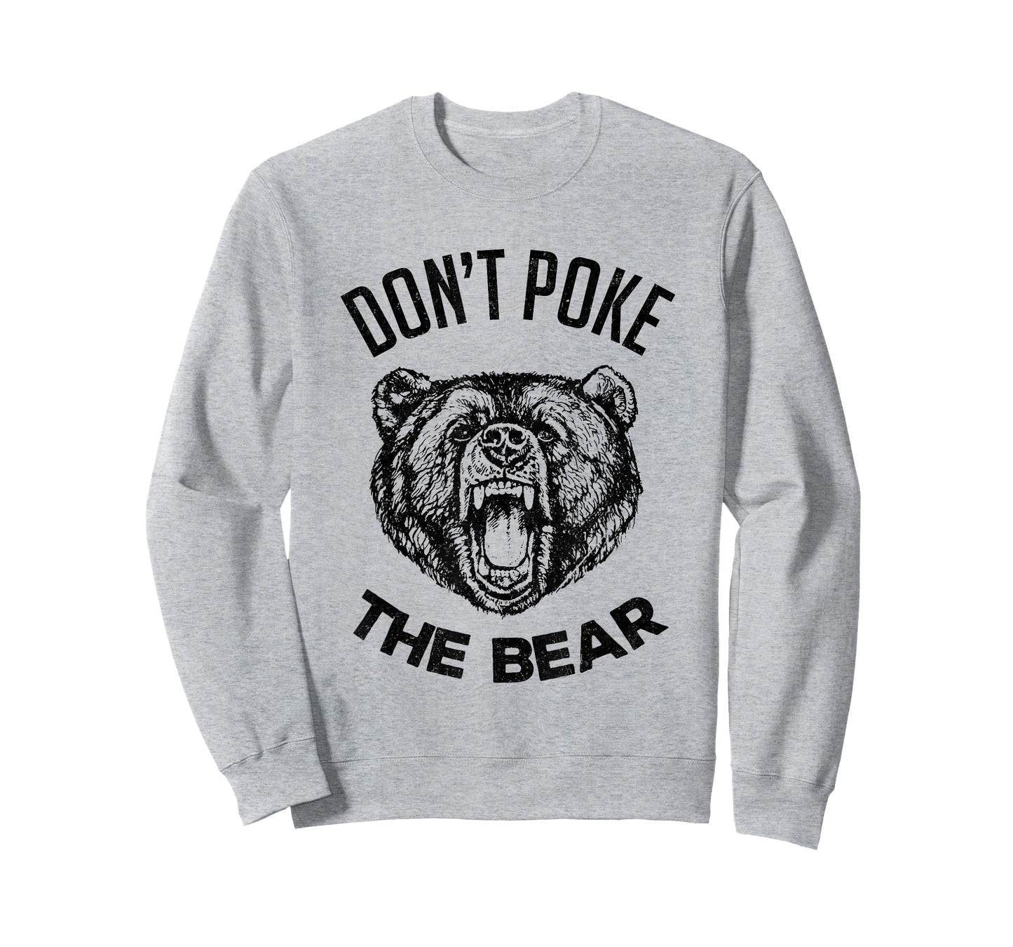 Don't Poke The Bear Funny Bear Spirit Animal Lover Gift T-Shirt