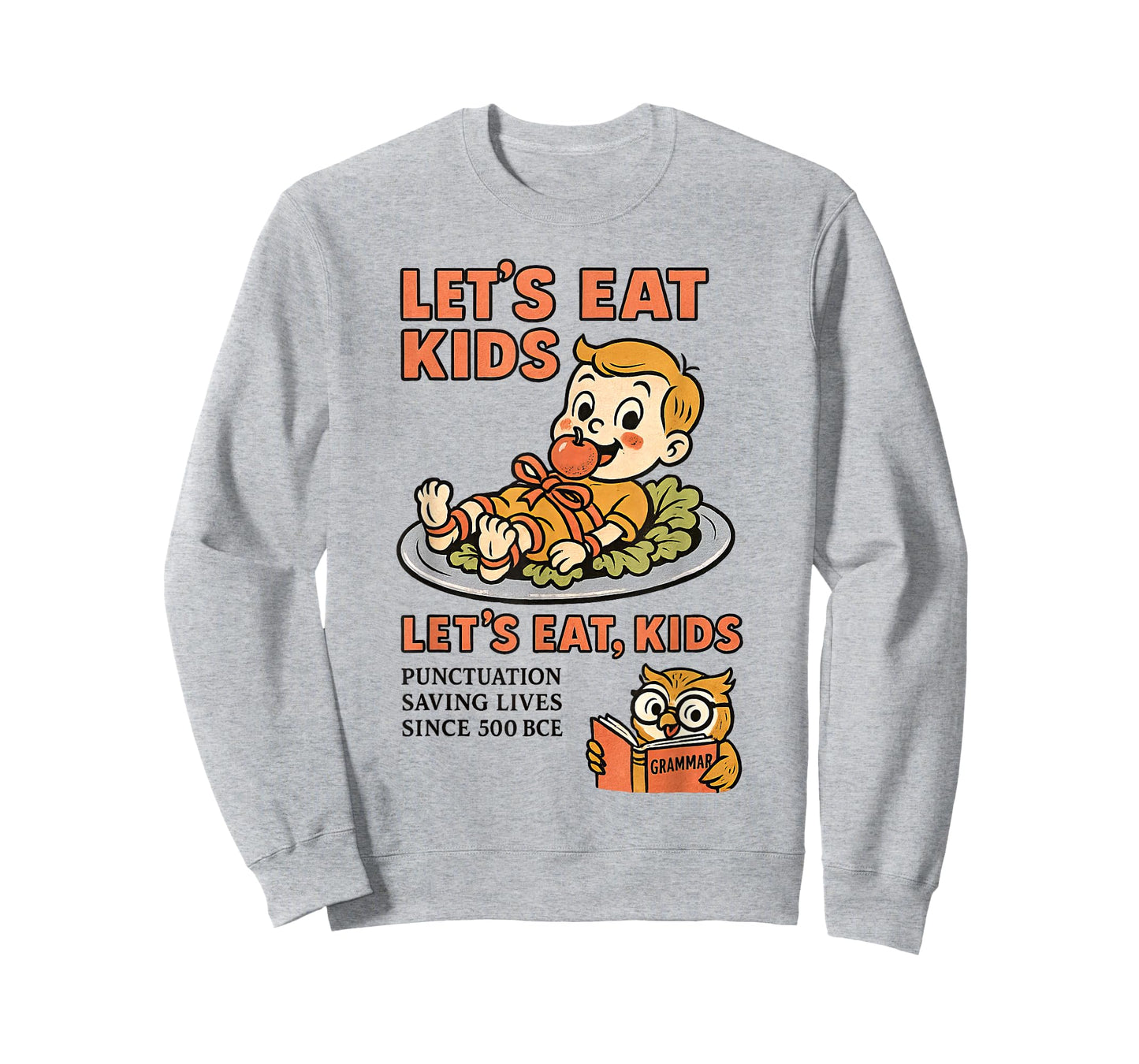 Let’s Eat Kids Punctuation Grammar Joke T-Shirt