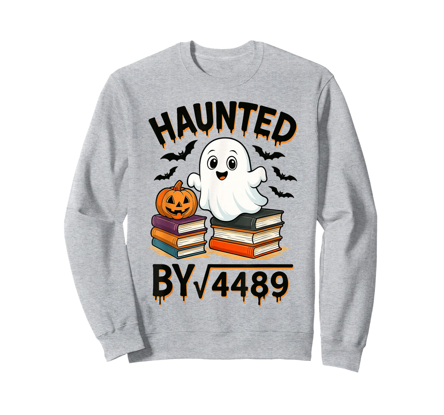 Haunted by Square Root 4489 67 Funny Ghost Pumpkin Halloween T-Shirt