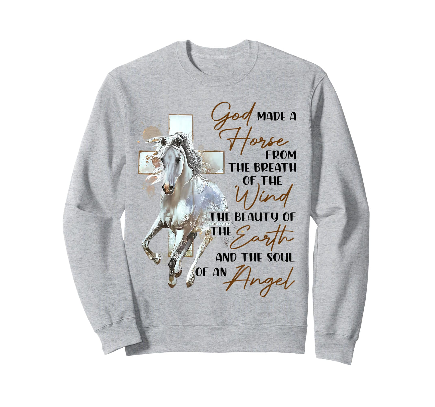 God Made A Horse From The Breath Of The Wind The Beauty Of T T-Shirt
