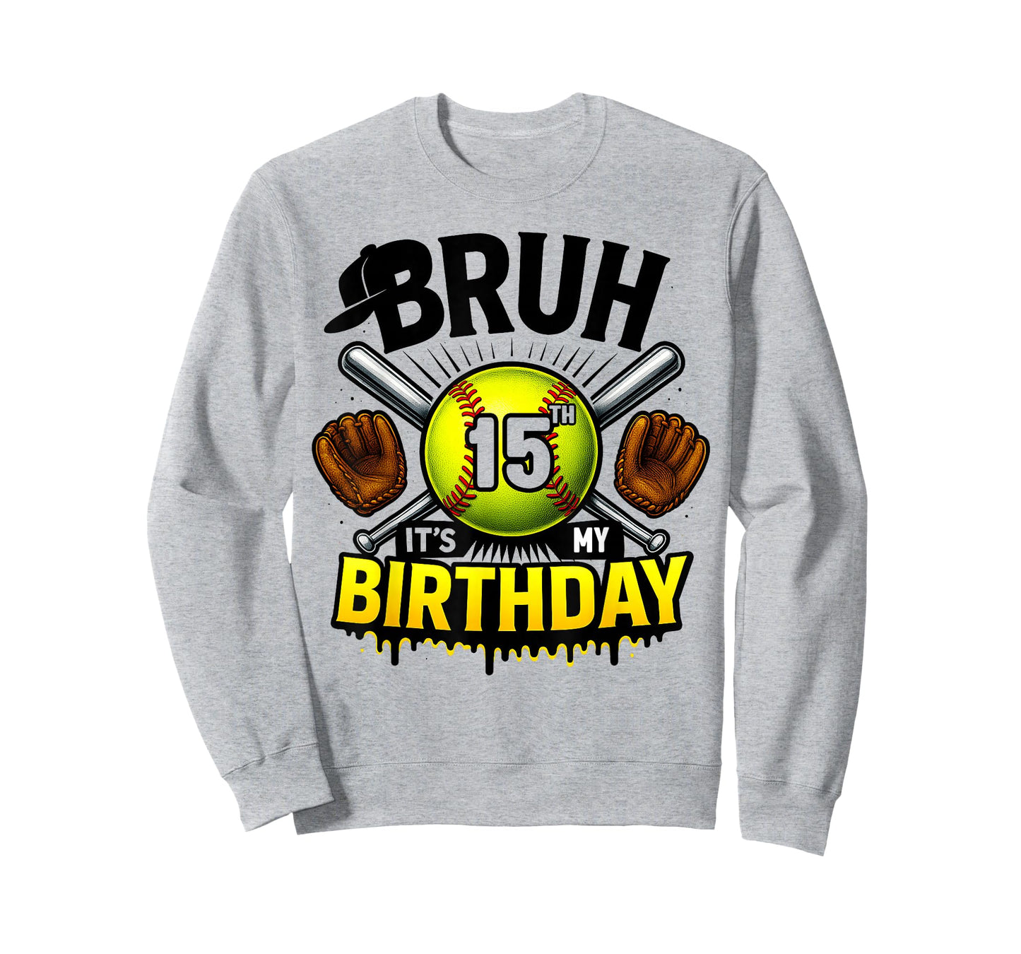 Bruh It's My 15th Birthday Softball Boys 15 Years Old Bday T-Shirt