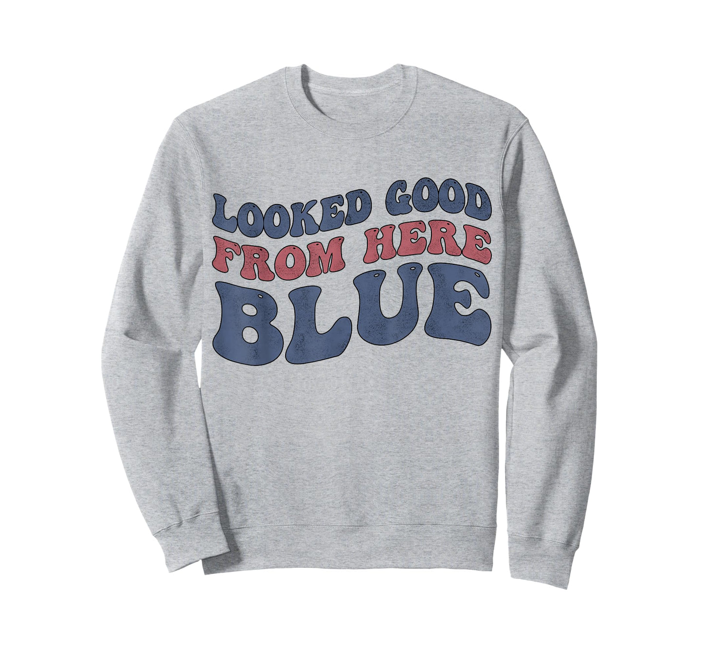 Looked Good From Here Blue Funny Softball Mama Mom Game Day T-Shirt