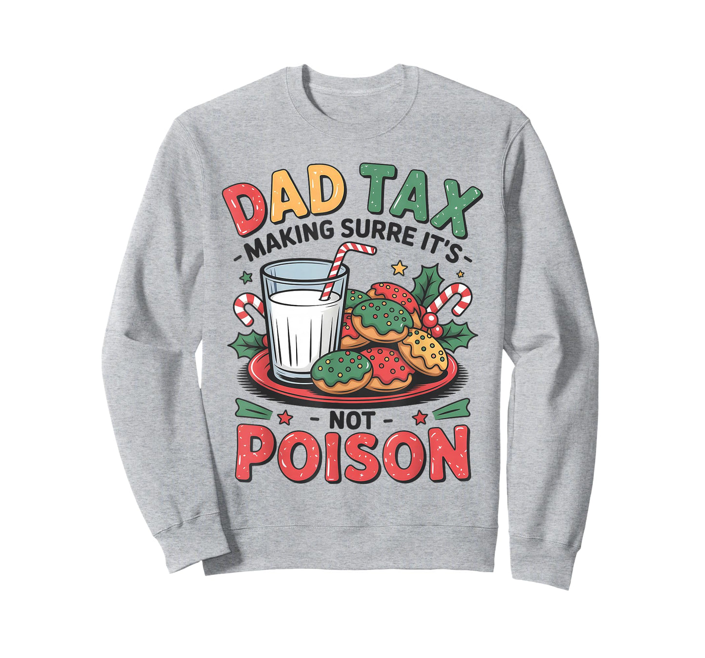 Christmas Dad Tax Funny Christmas T-Shirt