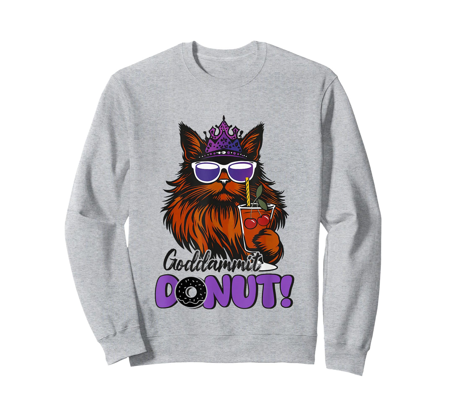 Donut Princess Cat Meme Goddammit Donut Funny T-Shirt