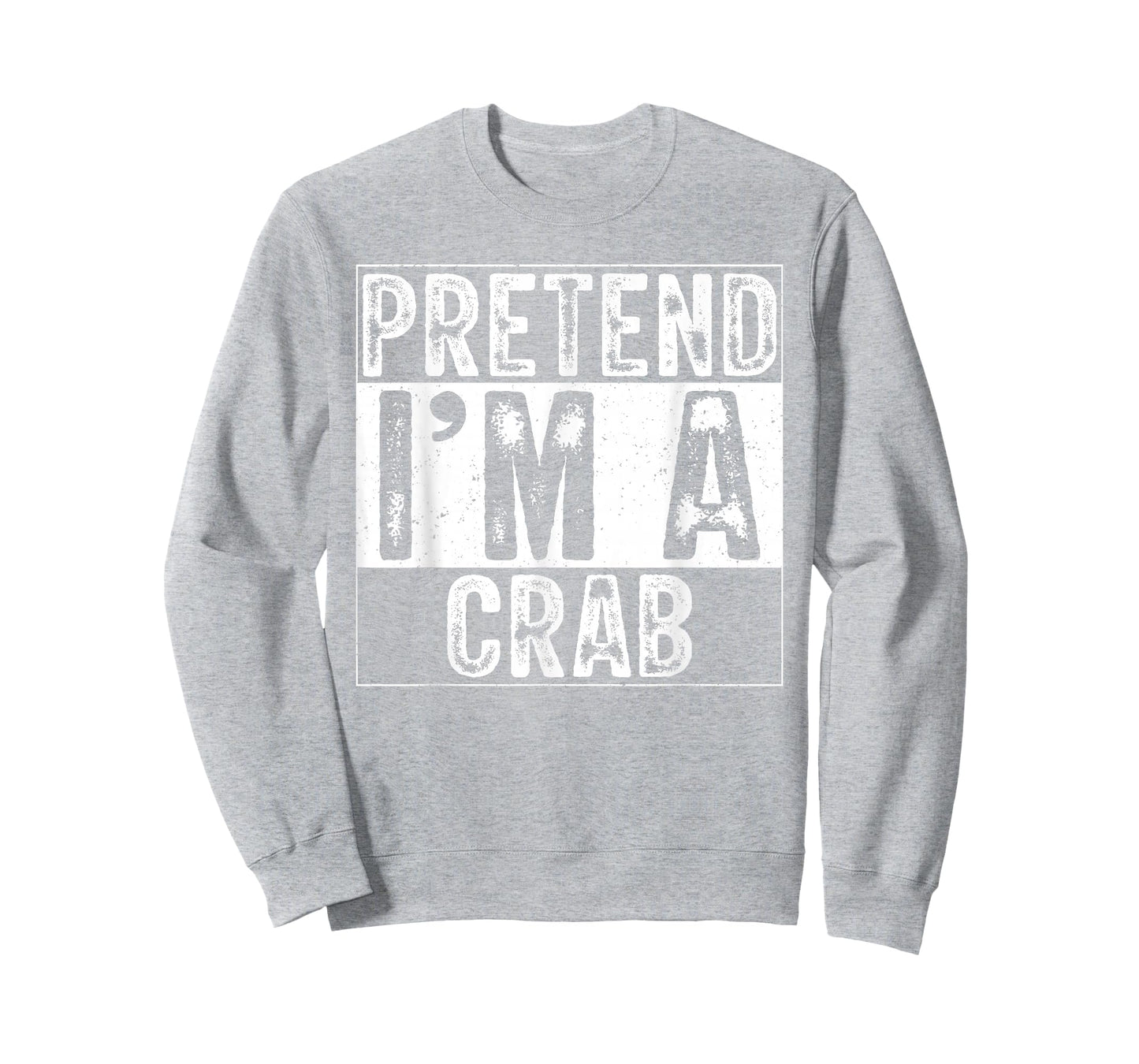 Pretend I'm A Crab Family Women Men Kids Costume Halloween T-Shirt