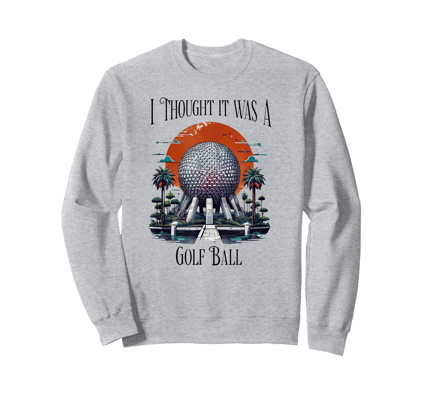 I Thought It Was A Golf Ball Golf Lover Golfing Tee T-Shirt