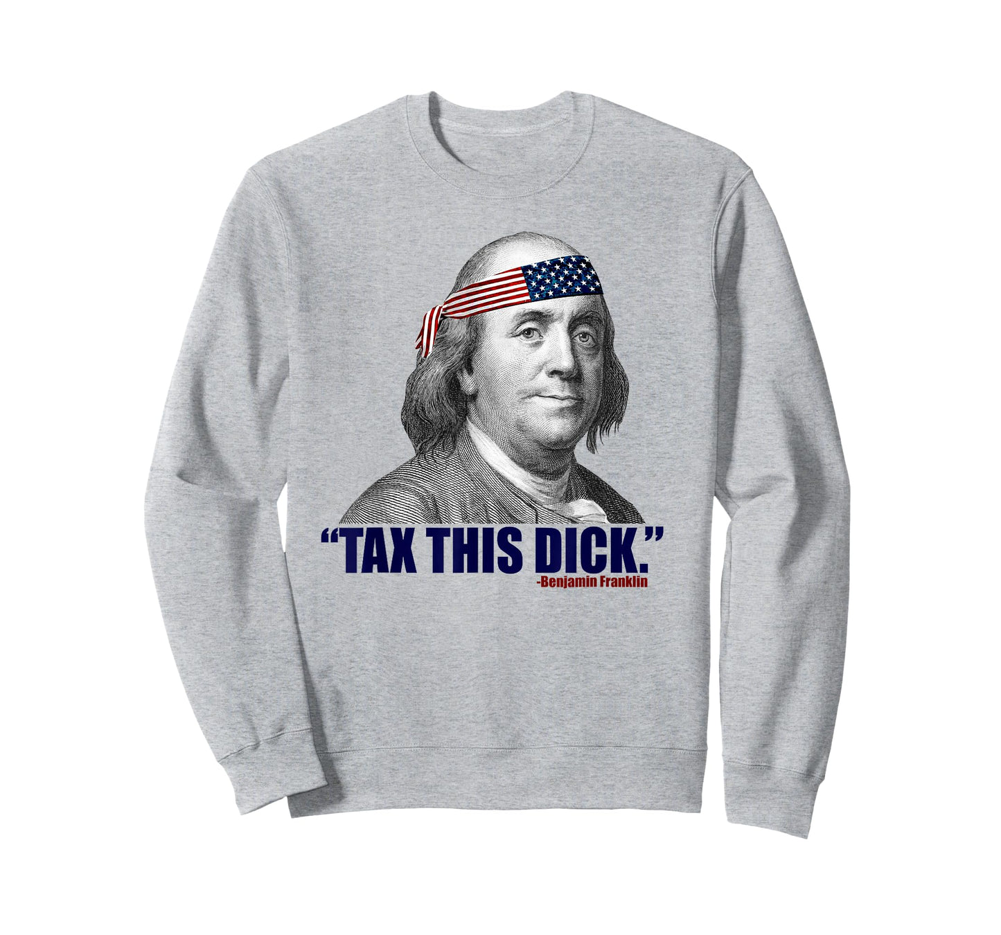 Republican Libertarian Tax This Dick Benjamin Franklin T-Shirt