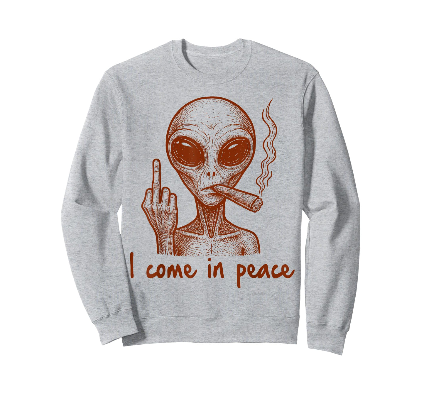 Alien Smoking Weed UFO Hunting Middle Finger I Come in Peace T-Shirt