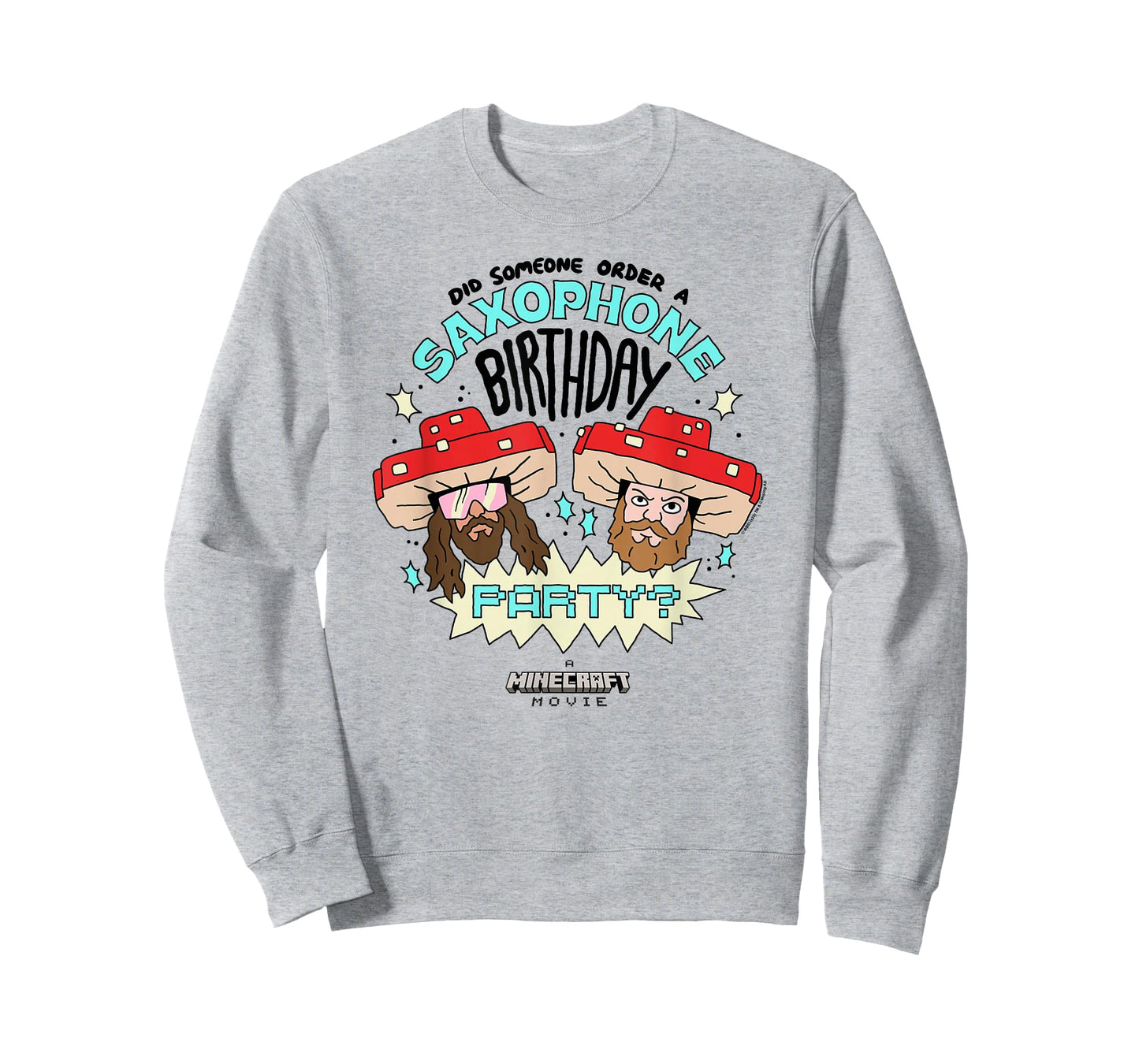 A Minecraft Movie Someone Order A Saxophone Birthday Party? T-Shirt